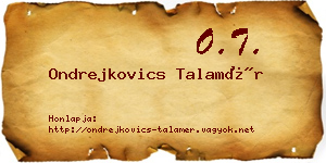 Ondrejkovics Talamér névjegykártya